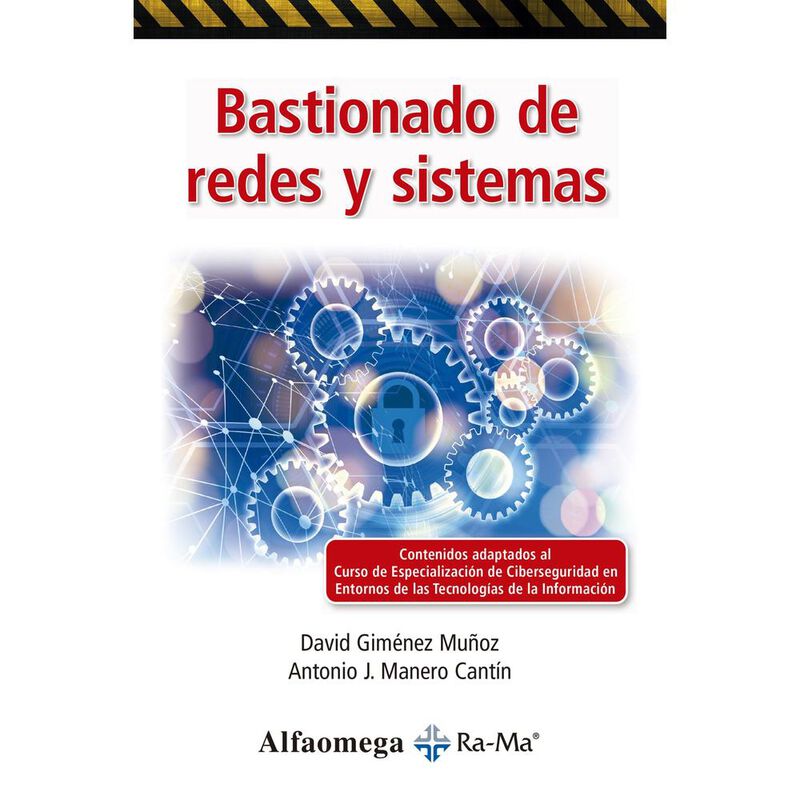 Bastionado De Redes Y Sistemas, De David Gim&eacute;ne... image number null