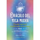 Or&aacute;culo Del Yoga Mudra, De Wertheim Emma, Denham Steve