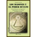 Los masones y el poder oculto