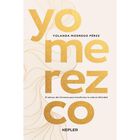 Yo merezco