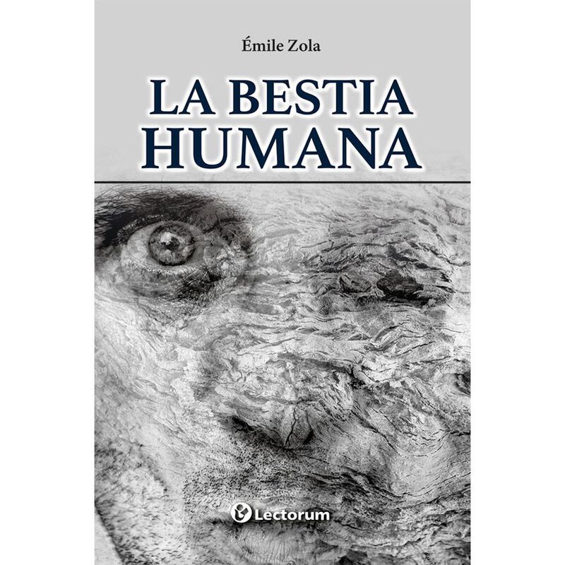La Bestia Humana, De &Eacute;mile Zola, Lectorum, Past... image number null
