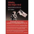 Hillbilly, una eleg&iacute;a rural