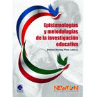 Epistemolog&iacute;as y Metodolog&iacute;as de la Investigaci&oacute;n Educativa