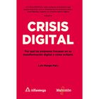 Crisis Digital, De Luis Monge Malo, Marcombo, Pasta Blanda