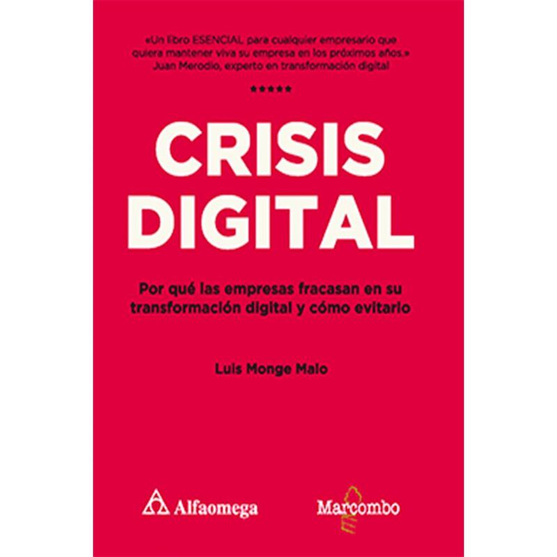 Crisis Digital, De Luis Monge Malo, Marcombo, P... image number null