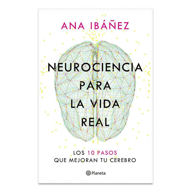 Neurociencia Para La Vida Real, De Ana Ib&aacute;&ntilde;ez, ... image number null