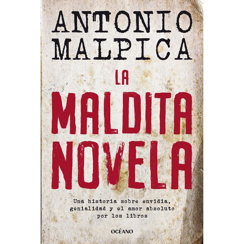La Maldita Novela, De Malpica Antonio, Oc&eacute;ano, ... image number null