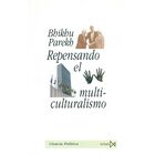 REPENSANDO EL MULTICULTURALISMO