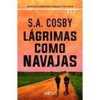 L&aacute;grimas Como Navajas