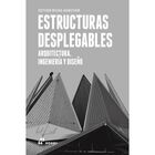 Estructuras Desplegables, De Esther Rivas Adrover