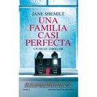 Una familia casi perfecta
