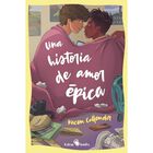 Una historia de amor &eacute;pica