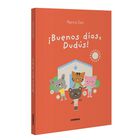 &iexcl;buenos D&iacute;as, Dud&uacute;s!, De Geis Conti Patricia, Combel, 2025