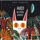 HUGO NO PUEDE DORMIR