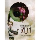 LA LEYENDA DE ZUM
