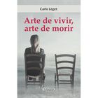 Arte de vivir, arte de morir