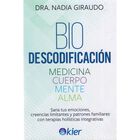 Biodescodificaci&oacute;n, De Giraudo Nadia, Kier, Pasta Blanda