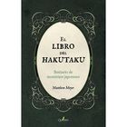 El Libro Del Hakutaku, De Matthew Meyer, Quaterni, 2021