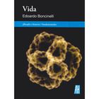Vida: Filosof&iacute;a e historia