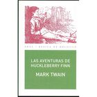 AVENTURAS DE HUCKLEBERRY FINN