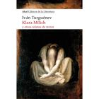 Klara M&iacute;lich y otros relatos de terror
