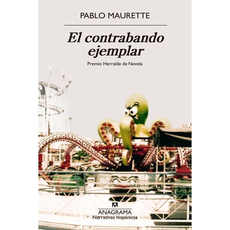 El contrabando ejemplar (Premio Herralde de Nov... image number null