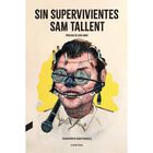 Sin supervivientes