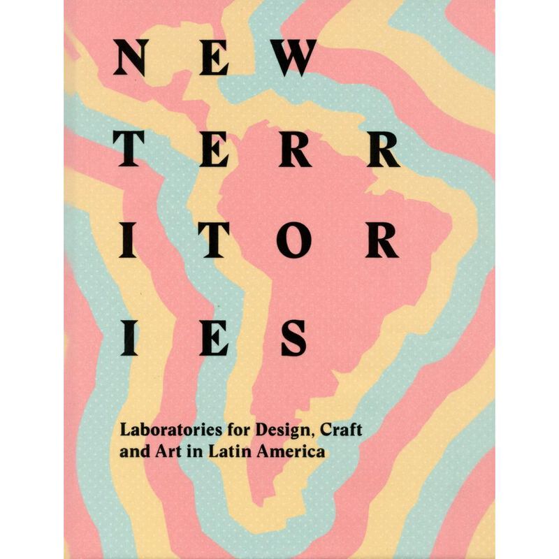 New territories: Laboratories for Design, Craft... image number null