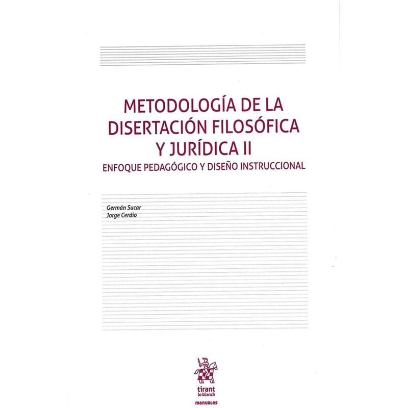 Metodolog&iacute;a De La Disertaci&oacute;n Filos&oacute;fica Y Jur&iacute;... image number null