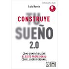 Construye Tu Sue&ntilde;o 2.0, De Huete Luis, Almuzara, 2026