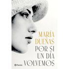 Por si un d&iacute;a volvemos