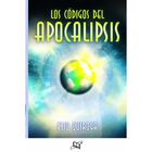 LOS C&Oacute;DIGOS DEL APOCALIPSIS