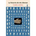 La historia de mis dientes