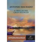 A Orillas Del Gran Silencio