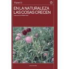 En la naturaleza las cosas crecen