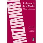 La Herencia de la madre