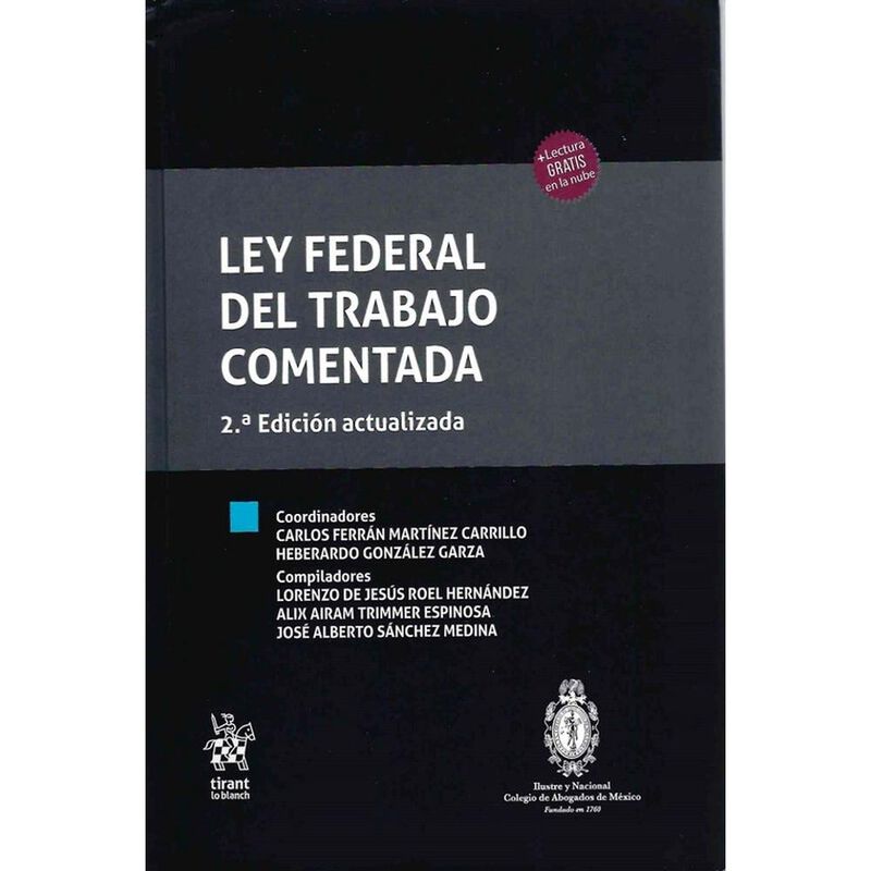 Ley Federal Del Trabajo Comentada 2a Edici&oacute;n, D... image number null
