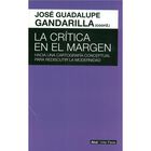 CRITICA EN EL MARGEN. HACIA UNA CARTOGRAFIA CONCEPTUAL