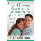 Las diez mejores decisiones que un matrimonio puede tomar