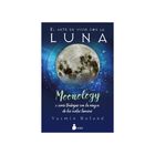 EL ARTE DE VIVIR CON LA LUNA