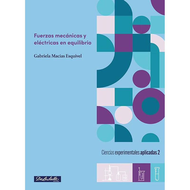 Fuerzas mec&aacute;nicas y el&eacute;ctricas en equilibrio. C... image number null