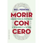 Morir con Cero