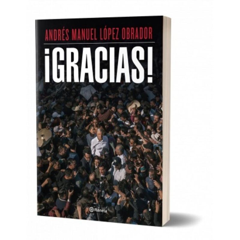 &iexcl;Gracias! Andr&eacute;s Manuel L&oacute;pez Obrador image number null