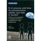 SI EL UNIVERSO ESTA LLENO DE EXTRATERRESTRES...