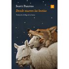 Donde Mueren Las Bestias, De Preston Scott, Impedimenta