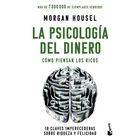 La Psicolog&iacute;a Del Dinero, De Morgan Housel, Booket Paid&oacute;s