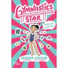 Gymnastics Star 1. Pasi&oacute;n Por La Gimnasia, De Georgia Godwi