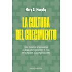 La cultura del crecimiento