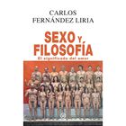 Sexo y Filosof&iacute;a.El significado del amor