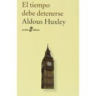 El Tiempo debe Detenerse